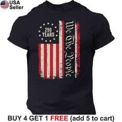 We The People T-Shirt 250 Years 250th Anniversary USA America Flag Freedom BTF13