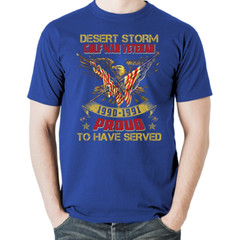 Veteran Gulf War Desert Storm US Patriotic Proud Hero T-Shirt Tee Gift New