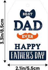 Father’S Day Tags, 50PCS Happy Father’S Day Gift Tags, Best Dad Ever Tag, White