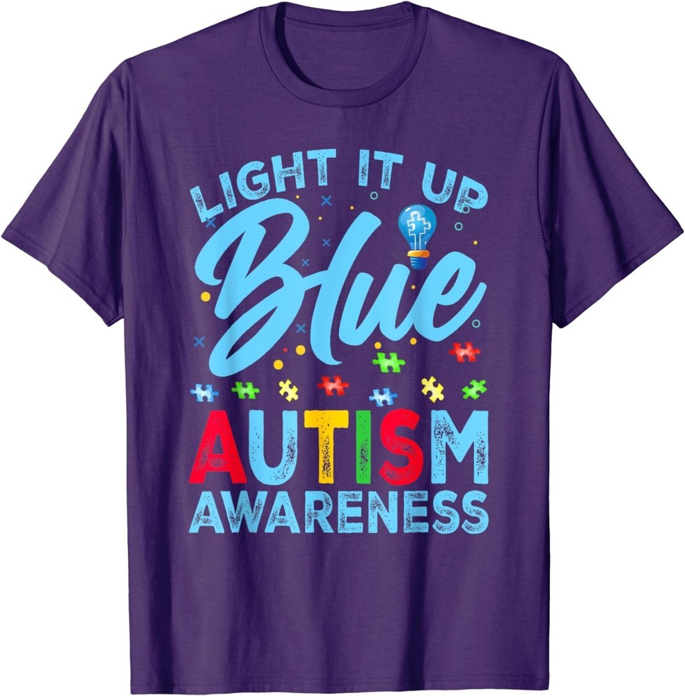 Light It Up Blue Autism Awareness Men Women Kids Unisex T-Shirt