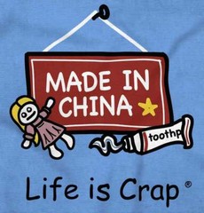 Life is Crap Made In China Funny Factory Womens or Mens Crewneck T Shirt Tee