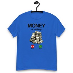 Maglietta Money Is Calling – Funny Meme con Soldi | Cotone Unisex