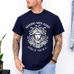 Medusa Making Men Hard Since 700 BC Greek Funny Female Gaze T-Shirt