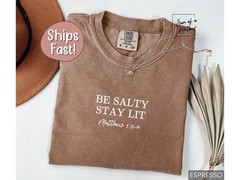 Salty Shirt Christian Tee Faith Shirt Religious Clothing Comfort Colors