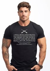 Mens Pro Gun T-shirt Constitution Well Regulated Militia Shirt Patriotic