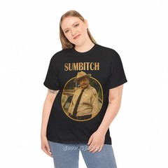 Sumbitch Smokey And The Bandit Funny 90s Vintage Look S-5XL Tee Men Women Unisex