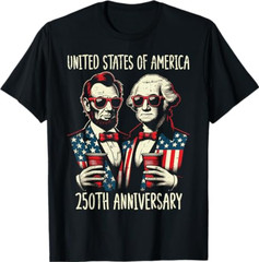 United States America 250th Anniversary Lincoln Washington T-Shirt