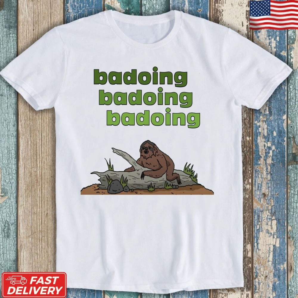 Funny Sasquatch Badoing Bigfoot T-Shirt Retro Cryptid Meme Graphic Unisex Tee