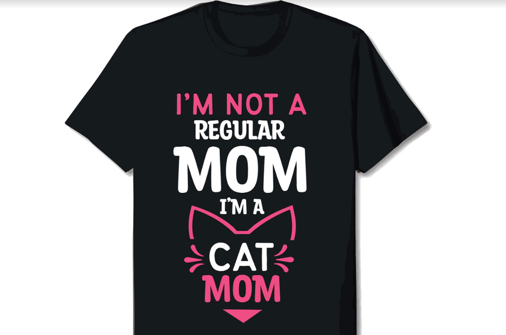 I’m Not A Regular Mom I’m A Cat Mom T-Shirt Funny Mother’s Day Gift Black Tee