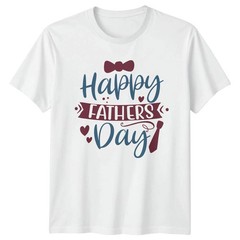 Happy Dad Appreciation Fatherhood Fathers Day White T-Shirt