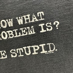 Now And Zen Shirt Mens 2XL Black Funny Graphic Tee You’re Stupid Slogan Humor