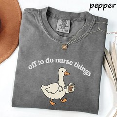 Funny Nurse T-Shirt Off To Do Nurse Things Cute Duck Graphic Tee Nurse Gift
