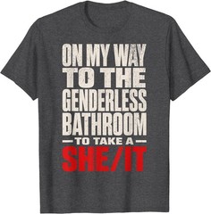 On My Way to The Genderless Bathroom Funny Vintage Grunge T-Shirt