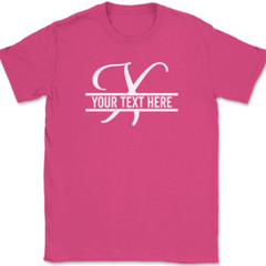 Letter X Monogram Your Text Here Custom T-Shirt Personalized Family Gift Tee