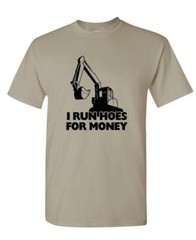 I Run Hoes For Money – farmer humor joke prank – Unisex Cotton T-Shirt Tee Shirt
