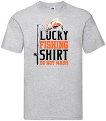 Lucky Fishing Shirt Do Not Wash Humour Novelty T Shirt Various Colours And Sizes