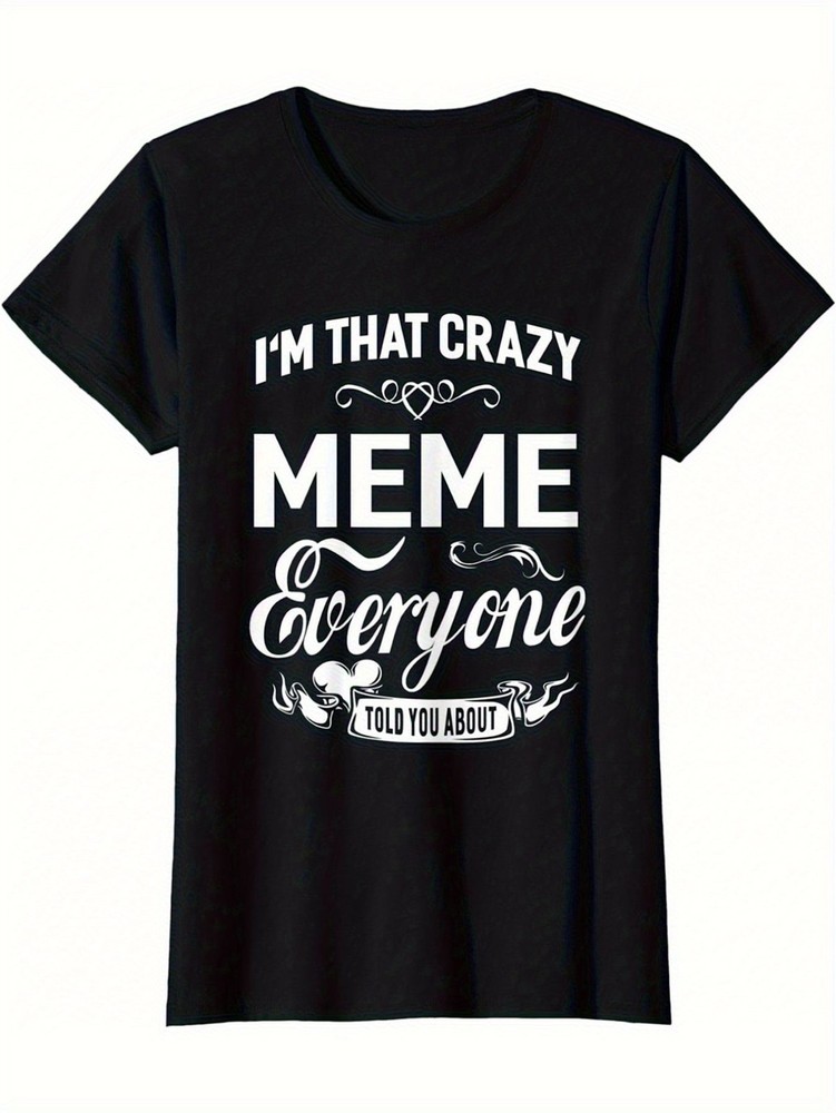 1pc Funny Meme Grandma T-Shirt for Women & Men – Humorous Slogan I’m That Craz