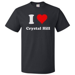 I Heart Crystal Hill T-shirt – I Love Crystal Hill Tee