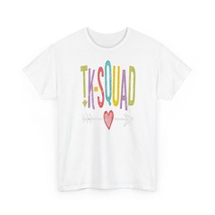TK Squad Transitional Kindergarten Teacher T-Shirt