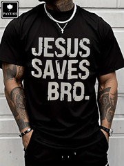 PAYEAH Jesus Saves Bro Christian T Shirts For Men 100% Cotton Tee Shirt
