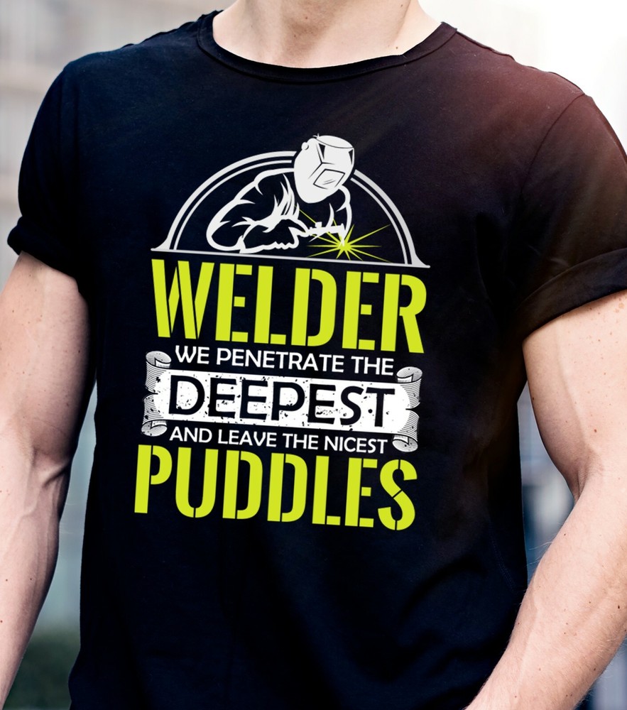 Welder shirts for men funny Funny Weld Shirt Welding Shirts Gift T shirt for Him
