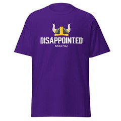 Disappointed Vikings Football Minnesota T-Shirt Funny Humor S,M,L,XL,2X,3X