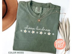 Comfort Tee Choose Kindness Positive Message Graphic Top