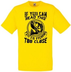 Fishing Your To Close Fish Humour Novelty T Shirt Various Colours And Sizes