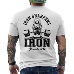 Iron Sharpens Iron Christian Proverbs 27:17 Workout Gym Weightlifting ON BACK