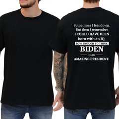 Sometimes I Feel Down But Then I Remember T-shirt, Funny Shirts, Trump Supporter