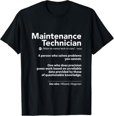 Job Definition Funny Sarcastic Maintenance Technician Wizard Gift Unisex T-Shirt