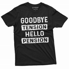 Funny Retirement T-Shirt Goodbye Tension Hello Pension Shirt Retirement Gifts