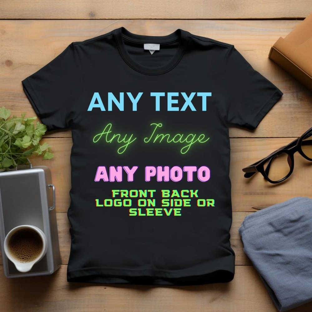 One side Custom Design T-Shirt Personalized Logo