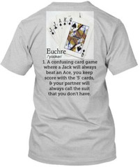 Define Euchre T-Shirt Made in the USA Size S to 5XL