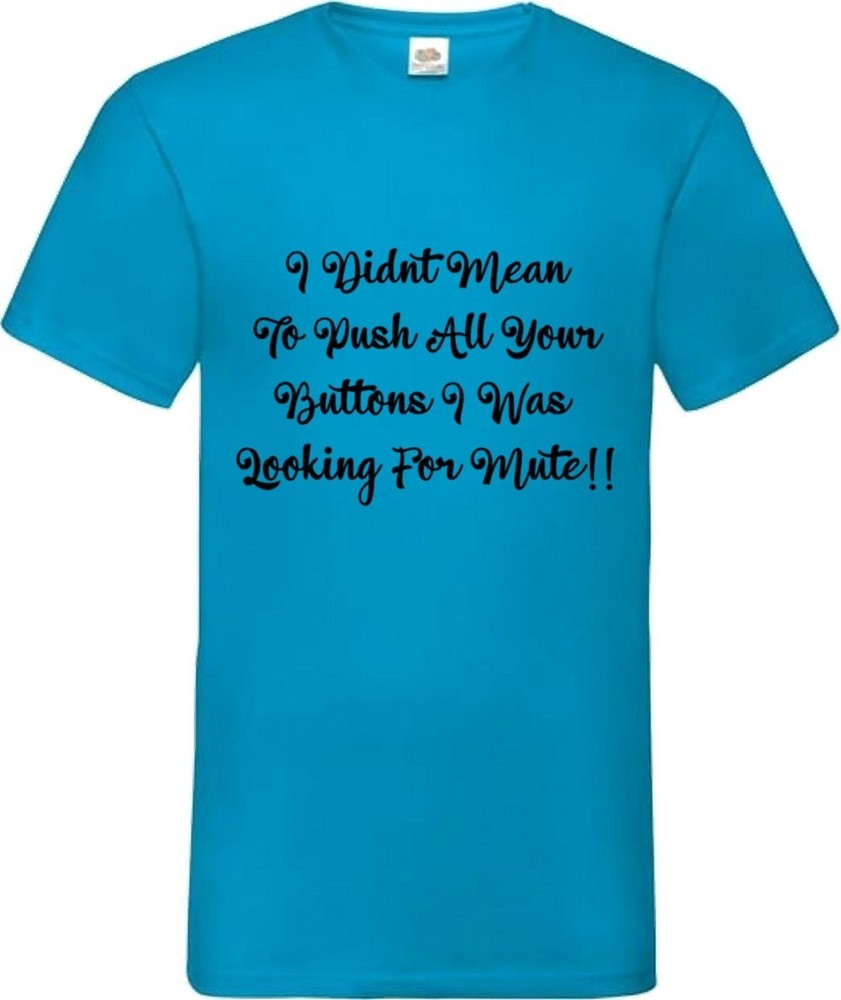 Looking For Mute Funny Humorous Novelty T Shirt Various Colours And Sizes