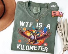 Funny Patriotic Graphic Tee WTF Is A Kilometer Shirt Retro American Meme T-Shirt