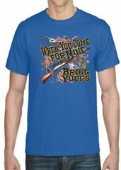Adult DryBlend® T-Shirt – ( BRING YOURS – HUNTING / GUN / 2ND AMENDMENT)