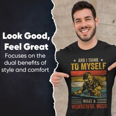 Funny Welder T-Shirt Cotton Comfort Perfect For Metalworkers Gift Tee #T490