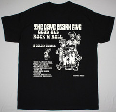 The Dave Clark Five – Play Good Old Rock ‘N’ Roll Black All Size T-Shirt AC2744