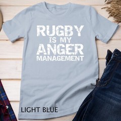 Funny Rugby Quote Vintage Gift Rugby is My Anger Management Unisex T-shirt
