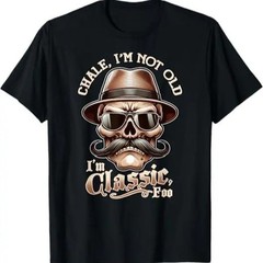Summer t Shirts Men’s “I’m Not Old, I’m Classic Foo” Graphic Tee – Funny Cholo