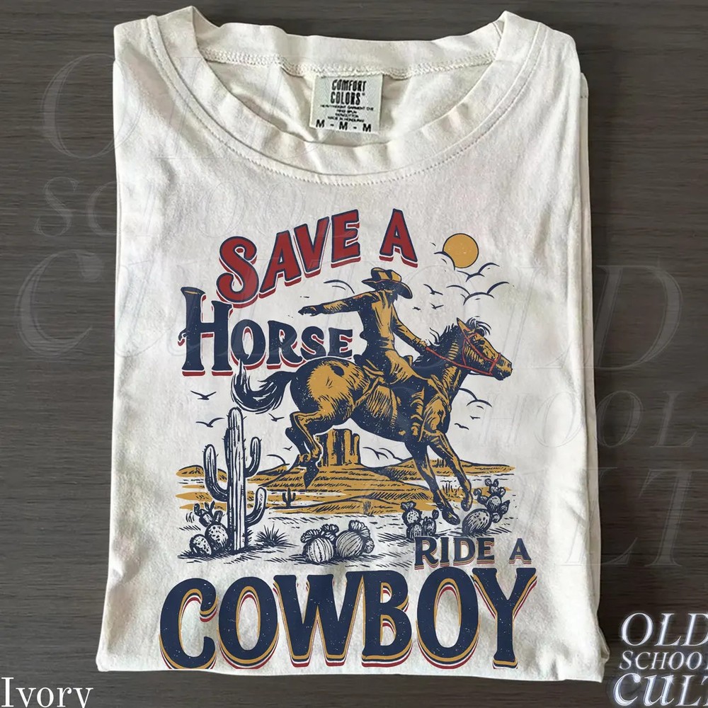 Save a Horse Ride a Cowboy T-Shirt, Vintage 90s Western Graphic Tee Gift