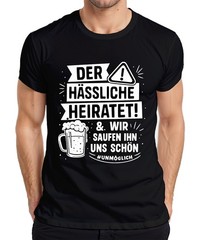 The Ugly One We Marry Him Beautiful JGA Beer Party Funny Mens T-Shirt