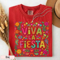 Viva La Fiesta Comfort Tee