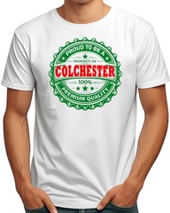 COLCHESTER HOMETOWN MENS BEER T-SHIRT FUNNY BIRTHDAY PRESENT