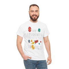 Teacher My Students Are Out Of This World Funny T-Shirt