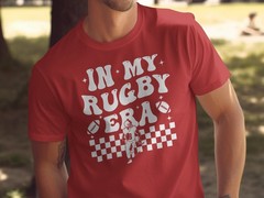 In My Rugby Era T-Shirt Funny Sports Gift for Rugby Fans Players Men Women Tee