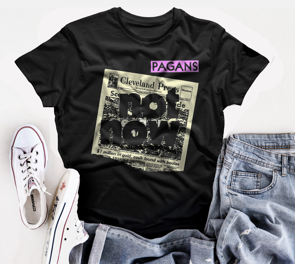 the Pagans band t shirt Cleveland punk Dead Boys Pere Ubu six and change