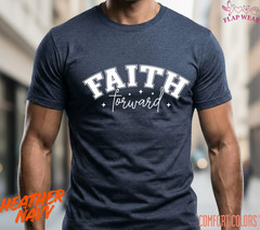 Unisex Faith Forward T-Shirt, Men T shirt,Women T shirt Gift ReligionTop