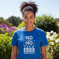 Unisex Christian Graphic Tee Featuring No God No Peace Know God Know Peace Messa